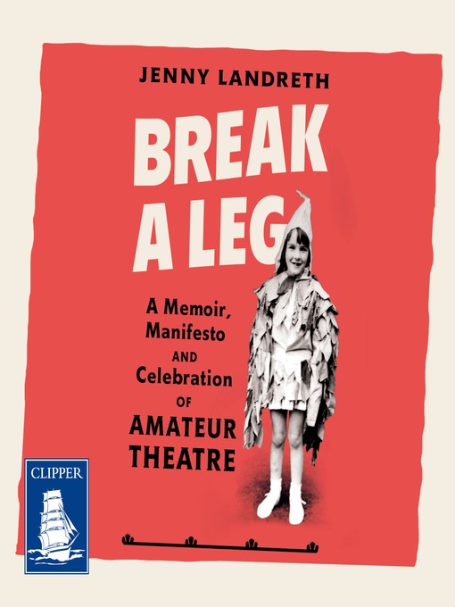 Title details for Break a Leg by Jenny Landreth - Available